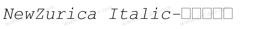 NewZurica Italic字体转换